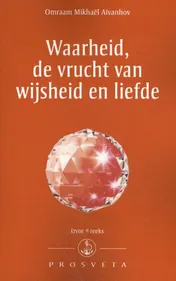 Omslag van Waarheid, de vrucht van wijsheid en liefde