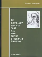 Omslag van De kringloop van het jaar als weg tot de etherische Christus