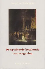 Omslag van De spirituele betekenis van vergeving