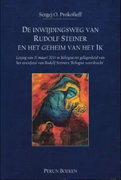 Omslag van De inwijdingsweg van Rudolf Steiner en het geheim van het Ik