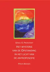 Omslag van Het mysterie van de Opstanding in het licht van de antroposofie