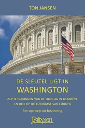 Omslag van De sleutel ligt in Washington