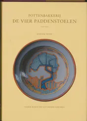 Omslag van Pottenbakkerij De Vier Paddenstoelen 1920-1950