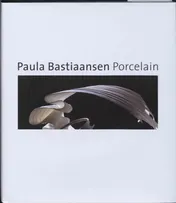 Omslag van Paula Bastiaansen Porcelain