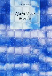 Omslag van Afscheid van moeder