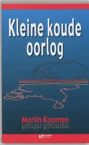 Omslag van Kleine koude oorlog