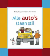 Omslag van Alle auto's staan stil