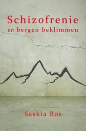 Omslag van Schizofrenie en bergen beklimmen
