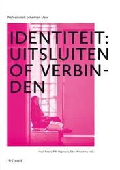 Omslag van Identiteit: uitsluiten of verbinden