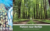 Omslag van Fietsen naar Berlijn