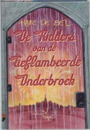Omslag van De Ridders van de Geflambeerde Onderbroek