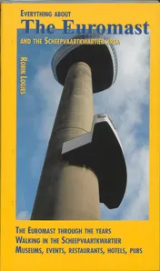 Omslag van Everything about the Euromast