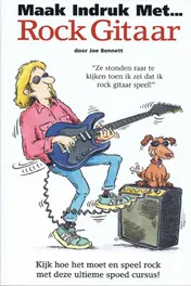 Omslag van Maak indruk met Rock Gitaar