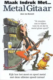 Omslag van Maak indruk met Metal Gitaar