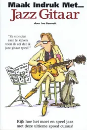 Omslag van Maak indruk met Jazz Gitaar