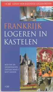Omslag van Frankrijk logeren in kastelen