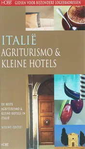 Omslag van Italie Agriturismo's & Kleine Hotels