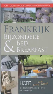 Omslag van Bijzondere Bed & Breakfast Frankrijk