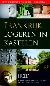 Omslag van Logeren in Kastelen Frankrijk