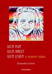 Omslag van Geen pijn geen angst geen leven