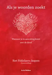 Omslag van Als je woorden zoekt
