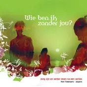 Omslag van Wie ben ik zonder jou