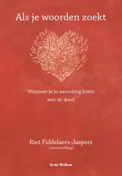 Omslag van Als je woorden zoekt