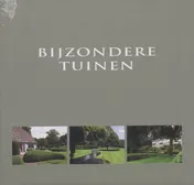 Omslag van Bijzondere tuinen