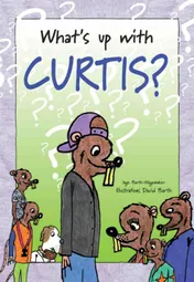 Omslag van What's up with Curtis?