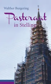 Omslag van Pastoraat in Stelling