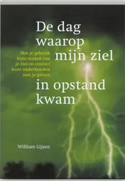 Omslag van De dag waarop mijn ziel in opstand kwam