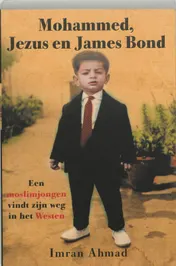 Omslag van Mohammed, Jezus en James Bond