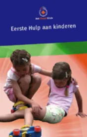 Omslag van Eerste Hulp aan Kinderen