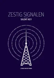 Omslag van Zestig Signalen - Silent Key