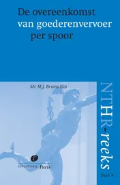 Omslag van De overeenkomst van goederenvervoer per spoor