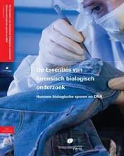 Omslag van De essenties van forensisch biologisch onderzoek.