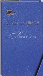 Omslag van Tour de 1000 Virages savoir vivre