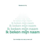 Omslag van Ik beken mijn naam