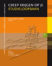 Omslag van Greep Krijgen op je studieloopbaan