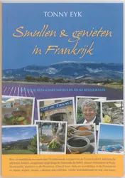 Omslag van Smullen & genieten in Frankrijk