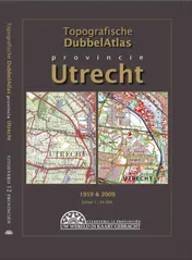 Omslag van Topografische DubbelAtlas Utrecht 1959-2009