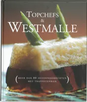 Omslag van Topchefs koken met Westmalle
