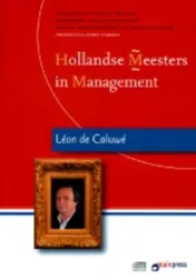 Omslag van Hollandse Meesters in Management Leon Caluwe