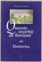 Omslag van Queeste voorbij de horizon
