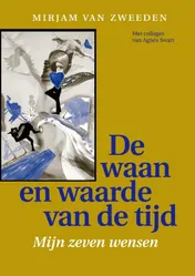 Omslag van De waan en waarde van de tijd