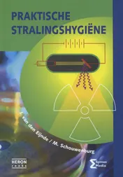 Omslag van Praktische stralingshygiene