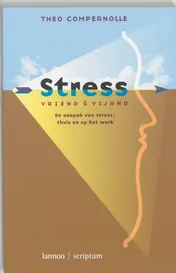 Omslag van Stress, vriend en vijand