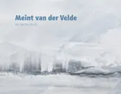 Omslag van Meint van der Velde De grote stilte