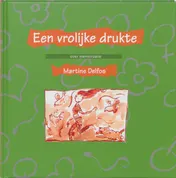 Omslag van Een vrolijke drukte