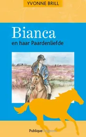 Omslag van Bianca en haar paardenliefde